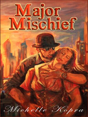cover image of Major Mischief